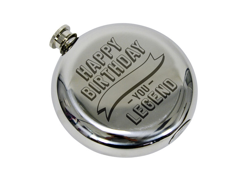 Hip Flask - Happy Birthday Legend!