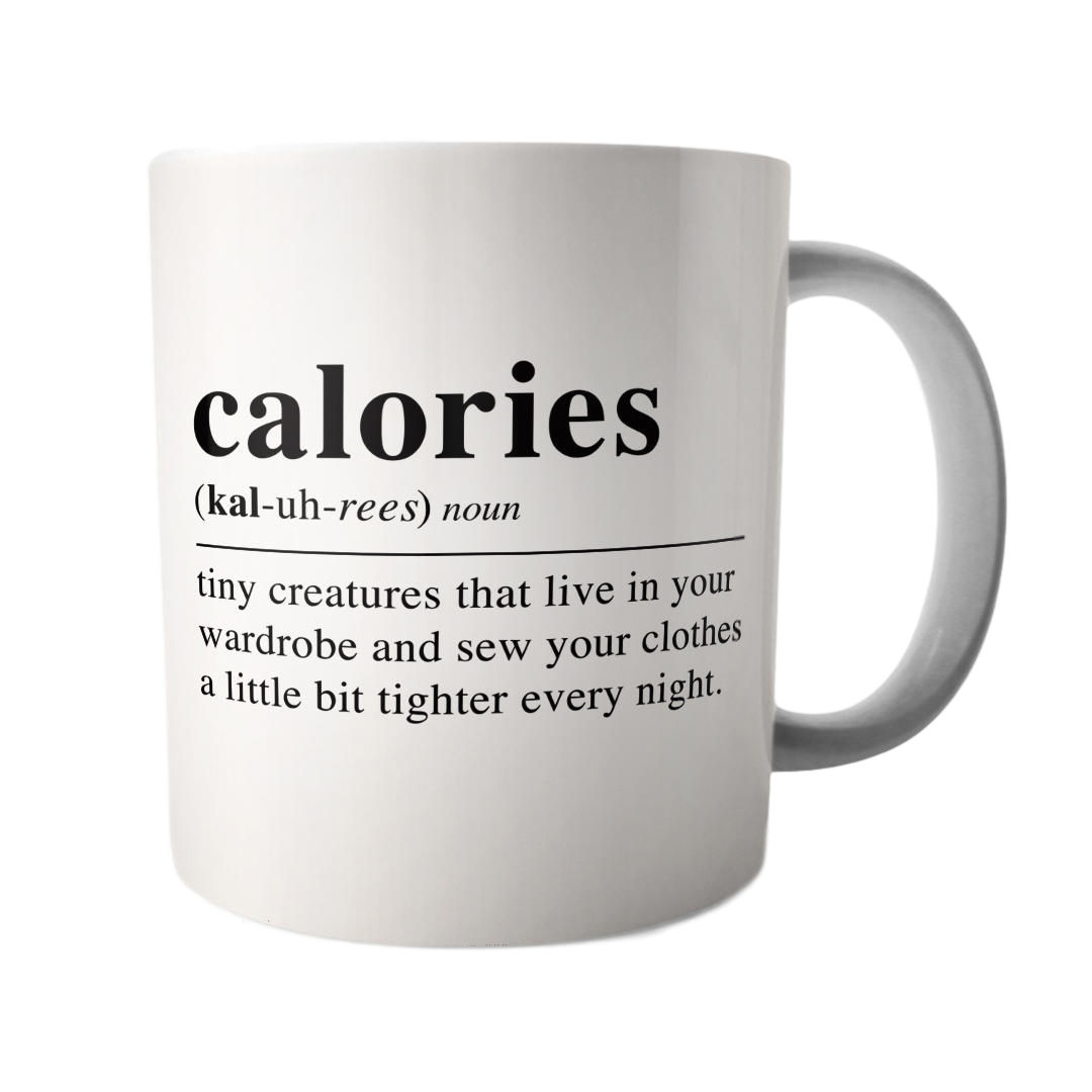 Calories mug, perfect funny gift for melbourne gift box delivery.